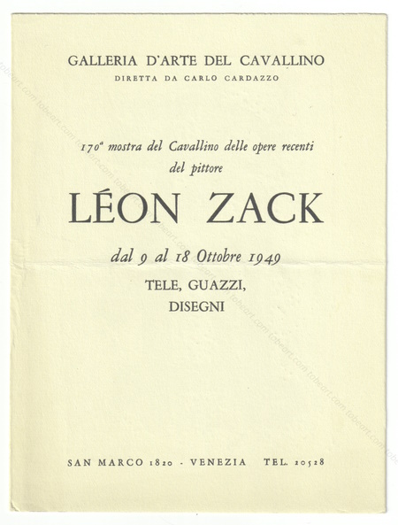 Lon ZACK - Tele, Guazzi, Disegni. Venezia, Galleria d'Arte del Cavallino, 1949.