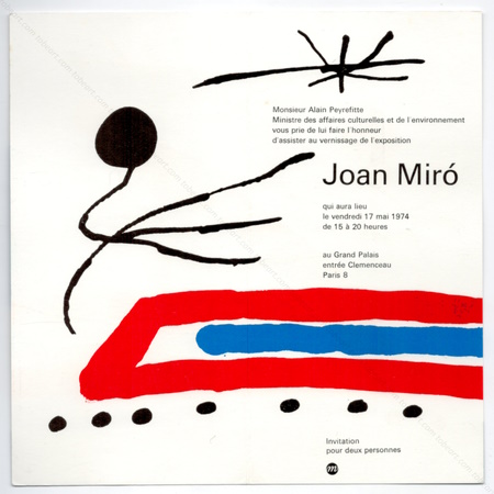 Joan MIR. Paris, Muse Nationaux, 1974.