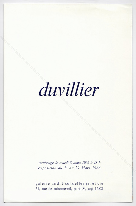 Ren DUVILLIER. Paris, Galerie Andr Schoeller, 1966.
