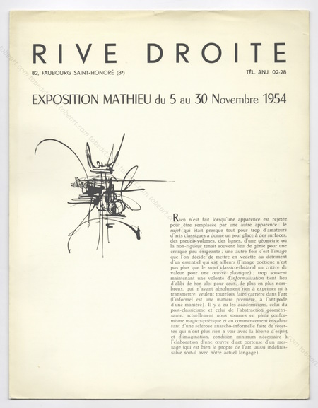 Georges MATHIEU. Paris, Galerie Rive Droite, 1954.