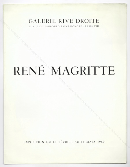 Ren Magritte. Paris, Galerie Rive Droite, 1960.
