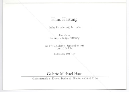 Hans HARTUNG - Frühe Pastelle 1935 bis 1960. Berlin, Galerie Michel Haas, 1988.