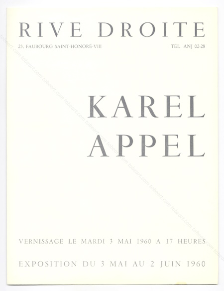 Karel APPEL. Paris, Galerie Rive Droite, 1960.