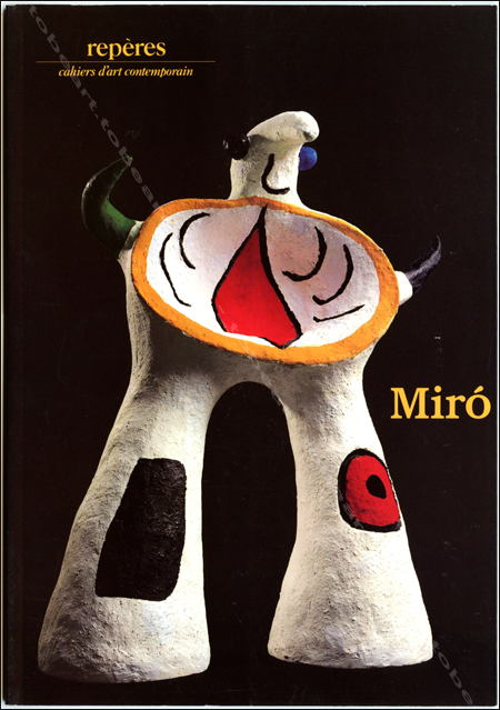 Joan MIR - Repres Cahiers d'art contemporain n22. Paris, Galerie Lelong, 1985.