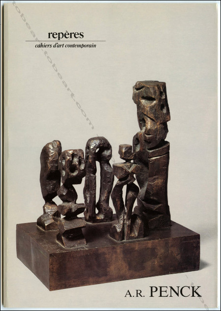 A.R. PENCK - Sculptures. Repères Cahiers d'art contemporain n°42. Paris, Galerie Lelong, 1987.