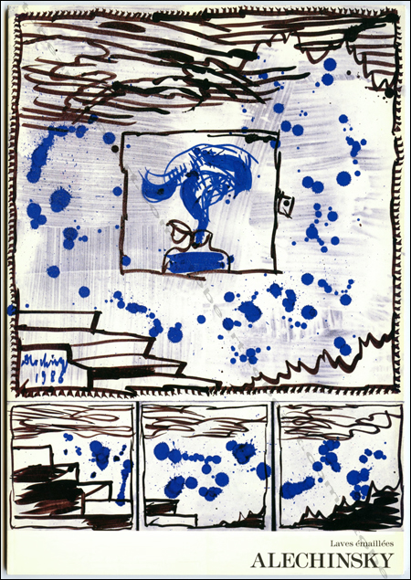 Pierre ALECHINSKY - Laves mailles. Repres Cahiers d'art contemporain n53. Paris, Galerie Lelong, 1989.