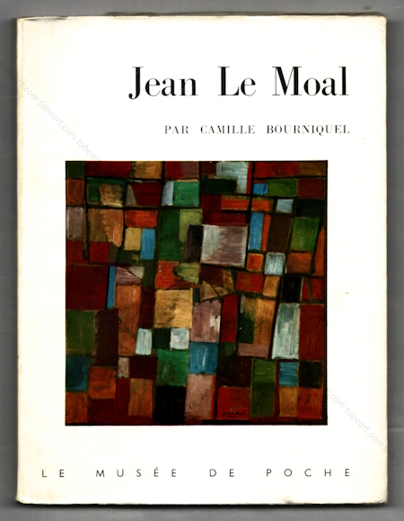 Jean LE MOAL. Paris, Le Muse de Poche, 1960.