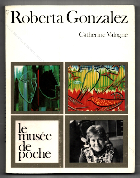 Roberta GONZALEZ. Paris, Le Muse de Poche, 1971.