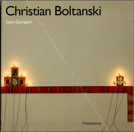 Christian Boltanski - Paris, Flammarion, 1992..