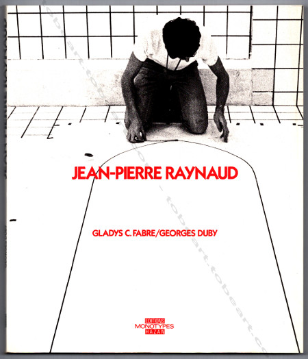 Jean-Pierre Raynaud. Paris, Editions Hazan, 1986.