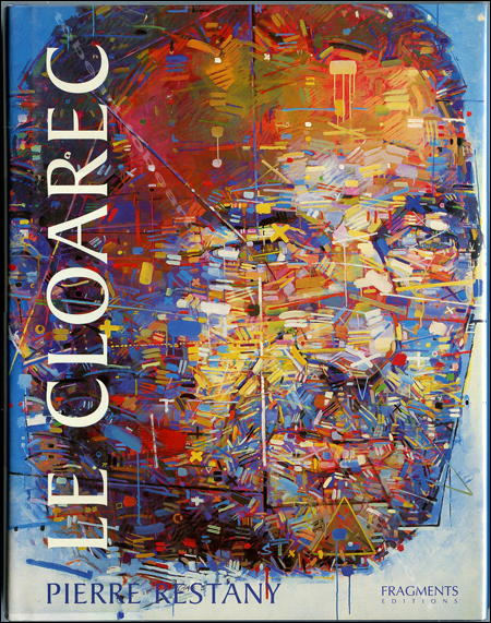 Gérard LE CLOAREC - Paris, Fragments Editions, 2001.