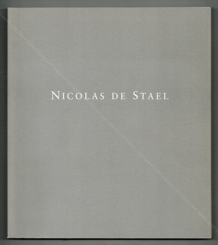 Nicolas de STAËL - Peintures et dessins. Paris, Association pour la Promotion des Arts, 1994.