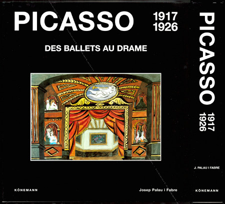 PICASSO Des ballets au drame 1917-1926 / Tome III