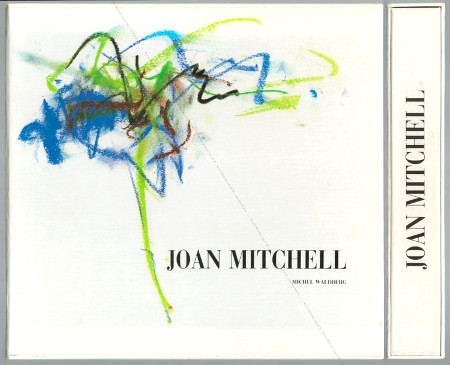 Joan Mitchell. Paris, Editions de la Diffrence, 1999.
