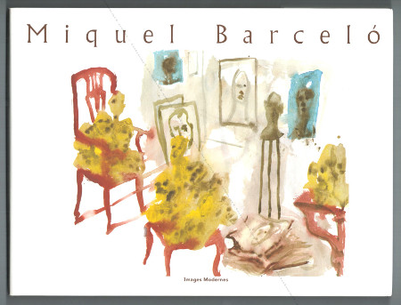 Miquel BARCELO - FARRUTX 29.III.94. Paris, Editions Images Modernes, 1999.