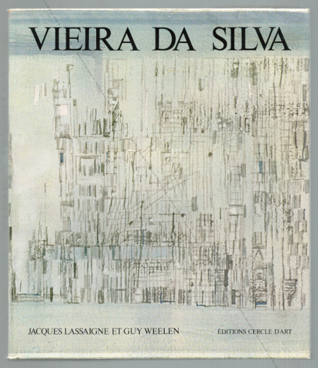 Maria Helena VIEIRA DA SILVA. Barcelone, Poligrafa SA / Editions Cercle d'art, 1978.