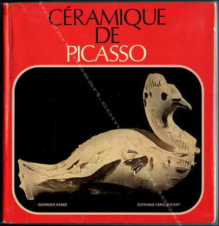 Cramique de PICASSO. Editions Cercle d'Art, 1974.
