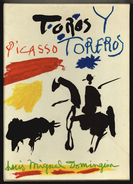 Pablo Picasso - Toros y toreros. Paris, Editions Cercle d'Art, 1993.