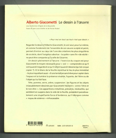 Alberto Giacometti - Le dessin à l'oeuvre. Paris, Gallimard / Centre Georges Pompidou, 2001.