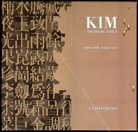 KIM Tschang-Yeul. Paris, Editions La Différence, 2008.