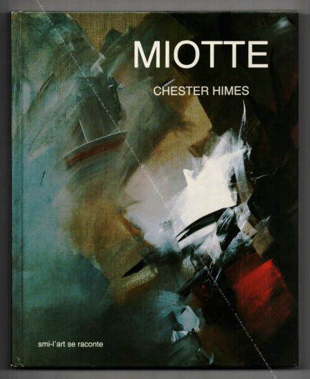 Jean MIOTTE. Paris, Editions SMI, 1977.
