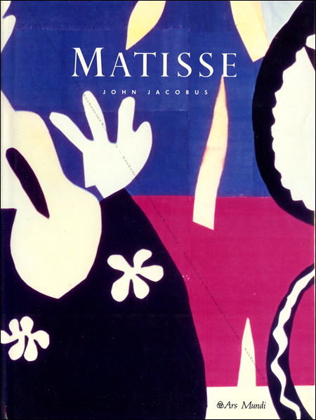 Henri MATISSE. Paris, Ars Mundi, 1986.