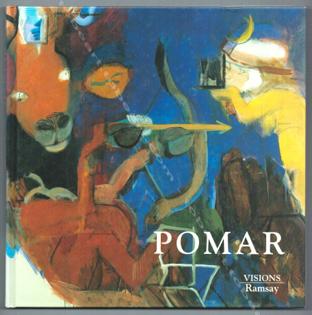 Julio POMAR. Fables et portraits. Paris, Editions Ramsay, 1994.