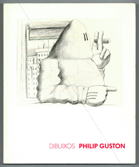 Philip GUSTON. Dibuixos. PBarcelona, Fundacio Caixa de Pensions, 1989.