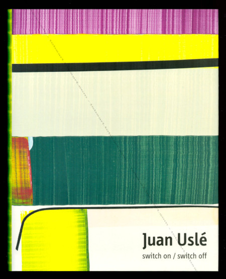 Juan USLÉ - Switch on / Switch off. Malaga, CAC, 2007.