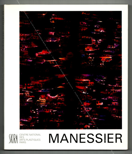 Alfred MANESSIER. Genève, Editions Skira / Paris, CNAP, 1992.
