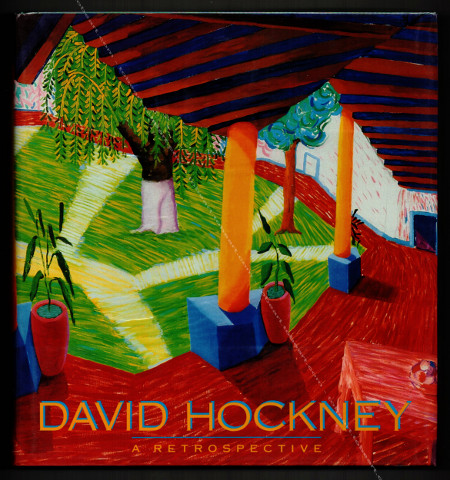 David HOCKNEY - A retrospective. Los Angeles, County Museum of Art / London, Thames and Hudson, 1988.