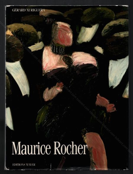 Maurice ROCHER. Paris, Editions Connivences / Mayer, 1987.