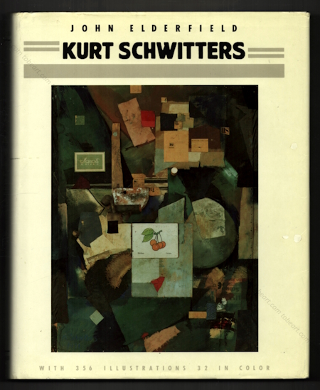 Kurt SCHWITTERS. London, Thames and Hudson, 1985.