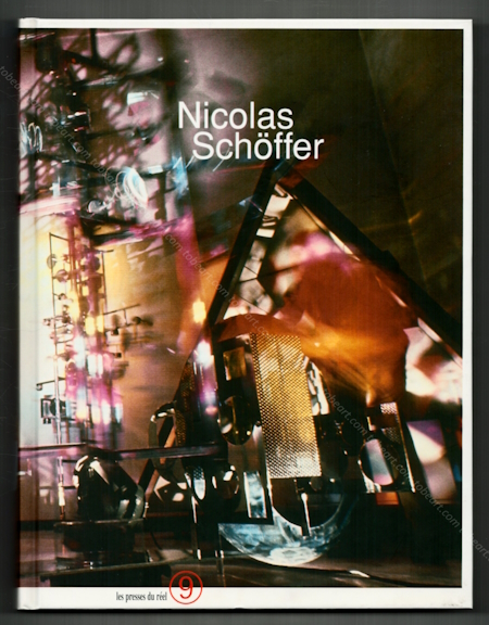 Nicolas SCHFFER. Dijon, Les Presses du rel, 2004.