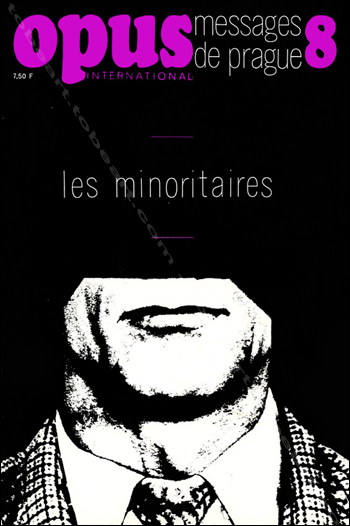 OPUS INTERNATIONAL N°8 - Message de Prague. Les minoritaires. Paris, Edition Georges Fall, 1968.