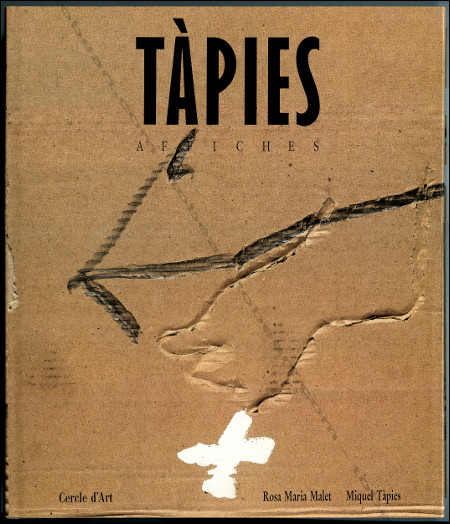 Antoni TÀPIES - Affiches. Paris, Cercle d'Art, 1988.