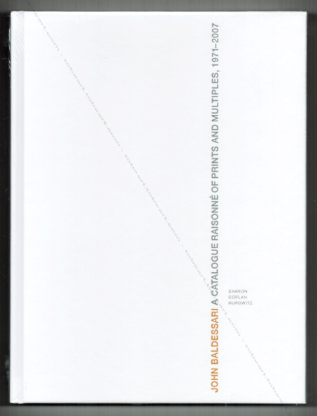John BALDESSARI - A Catalogue Raisonne of Prints and Multiples 1971-2007. New York, Hudson Hills Press Inc, 2010.