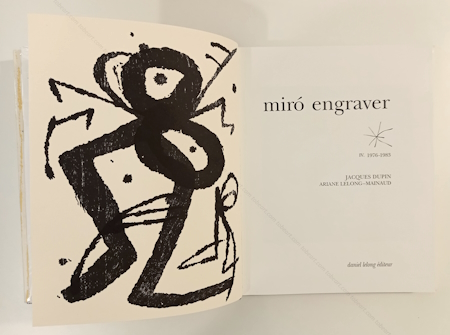 MIRO Graveur / Engraver I  IV - 1928-1983. Paris, Lelong Editeur, 1984-2001.