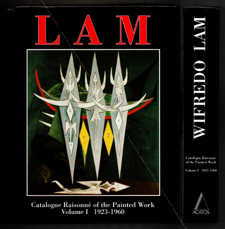 Wilfredo LAM. Catalogue raisonné of the painted work. Volume I 1923-1960. Lausanne, Editions Acatos, 1996.