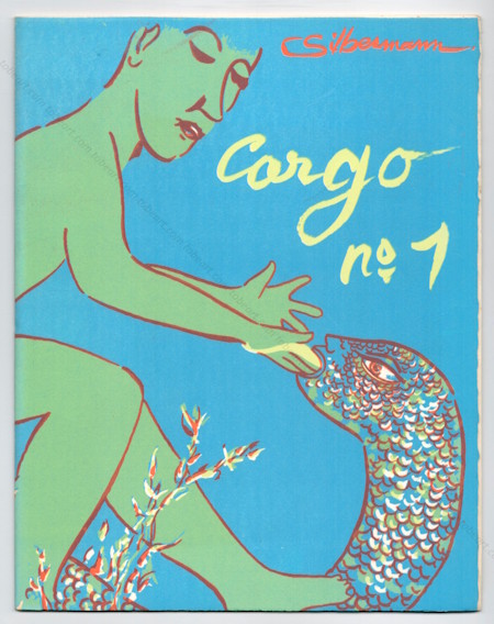 Jean-Claude SILBERMANN - CARGO n°1. Paris, Atelier Bordas, 1982.