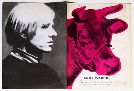Andy WARHOL. Paris, Arc / Mus�e d'Art Moderne, 1970.