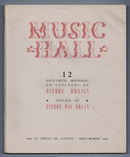 Pierre RONSIN - MUSIC HALL. Paris, Aux dpens de l'artiste (Pierre Ronsin), 1945.