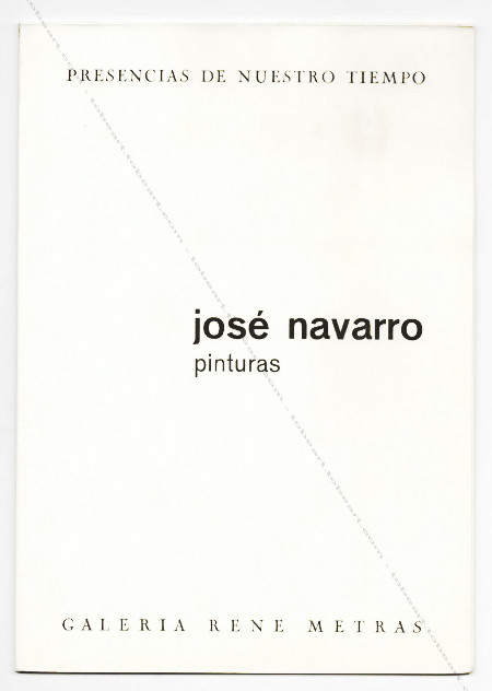 José NAVARRO VIVES - Pinturas. Barcelona, Galeria René Métras, 1969.