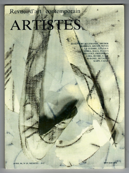 ARTISTES N19 - Revue d'art contemporain. Paris, Adver, avril 1984.