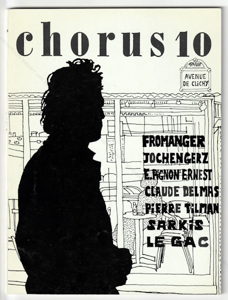 CHORUS 10. Avenue de Clichy. Paris, Revue Chorus, avril 1973.