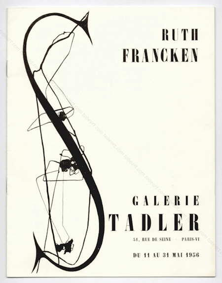 Ruth FRANCKEN. Paris, Galerie Stadler, 1956.