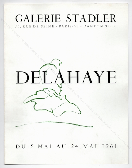 Jacques DELAHAYE. Paris, Galerie Stadler, 1961.