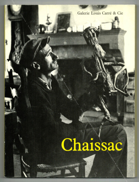 Gaston Chaissac - Aquarelles, collages, dessins, gouaches, huiles et totems. Paris, Galerie Louis Carré & Cie, 1988.